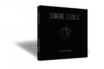 Livre d'Art "Signature gestuelle"